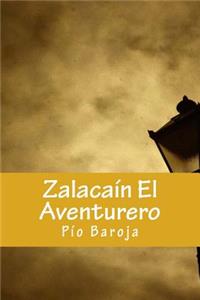Zalacaín El Aventurero