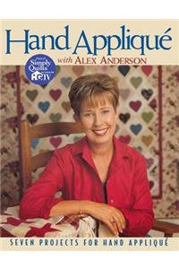 Hand Applique with Alex Anderson