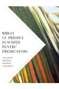 Biblia Cu Predici Şi SchiŢe Pentru Predicatori