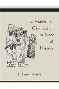 Makers of Civilization in Race & History