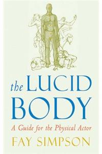 The Lucid Body