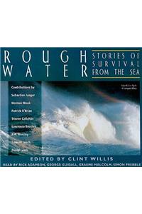 Rough Water: Stories of Survival from the Sea