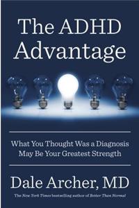 The ADHD Advantage