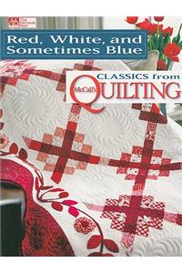 Red, White, and Sometimes Blue
