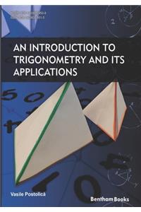 Introduction to Trigonometry and Its Applications