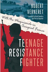Teenage Resistance Fighter