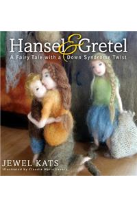 Hansel & Gretel