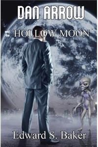 Dan Arrow and the Hollow Moon