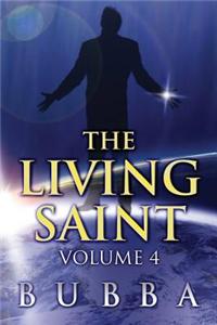 The Living Saint