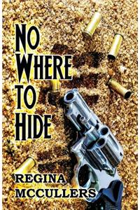 No Where to Hide