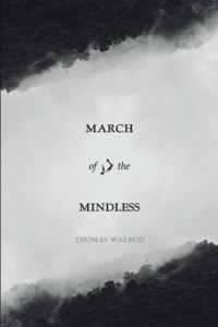 March of the Mindless
