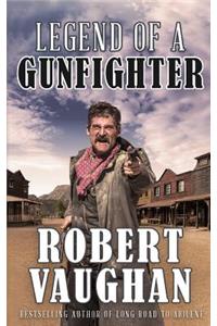 Legend of a Gunfighter