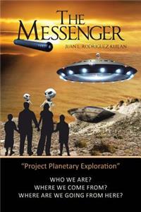 The Messenger (Project Planetary Exploration)