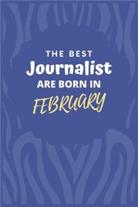 The Best Journalist Are Born in February