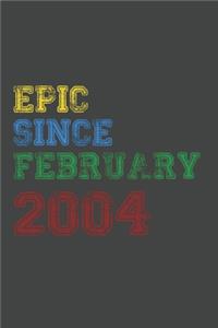 Gift Idea Epic Since February 2004 Notebook Vintage Birthday Gift Idea
