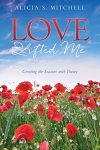 Love Lifted Me