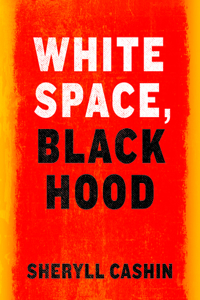 White Space, Black Hood
