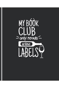 My Book Club Only Reads Wine Labels