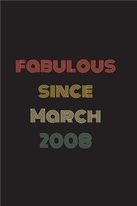 Fabulous Since March 2008