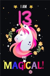 I am 13 And Magical!