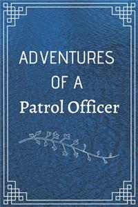 Adventure of a Patrol Officer
