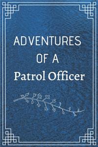Adventure of a Patrol Officer