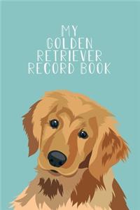 My Golden Retriever Record Book