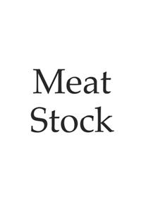 Meat Stock, Meat, Soup - write your own recipe notebook, notepad, 120 pages, souvenir gift book, also suitable as decoration for birthday or Christmas
