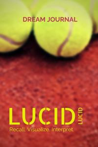 Lucid Dream Journal