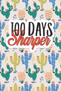 100 Days Sharper