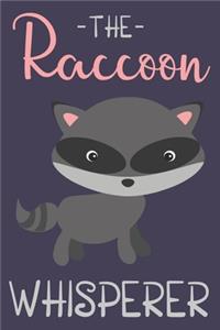 The Raccoon Whisperer