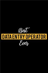 Best Data Entry Operator Ever