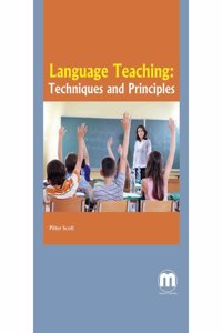 Language Teaching: Techniques And Principles