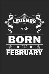 Legends Are Born In February