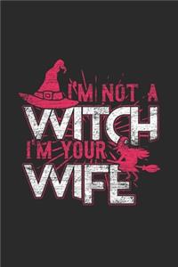 I'm Not A Witch I'm Your Wife