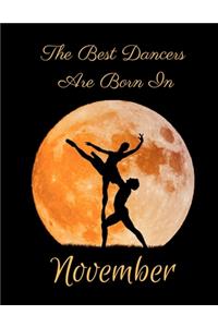 The Best Dancers Are Born In November