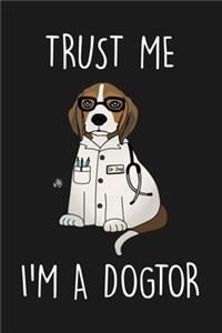 Trust Me I am A Dogtor