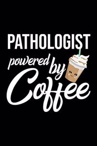 Pathologist Powered by Coffee