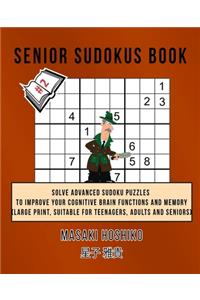 Senior Sudokus Book #2