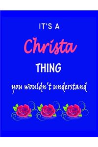 It's A Christa Thing You Wouldn't Understand
