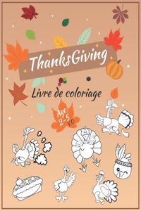 Thanksgiving Livre de coloriage age 2 à 5 ans