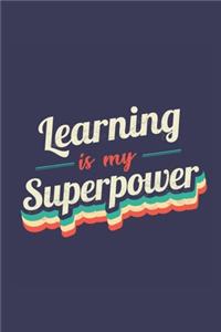 Learning Is My Superpower