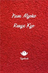 NAM MYOHO RENGE KYO - Tagebuch
