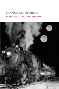 Sette Notti dell'Ing.Peyrano