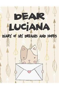 Dear Luciana, Diary of My Dreams and Hopes