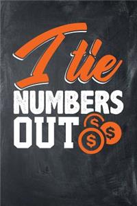 I Tie Numbers Out