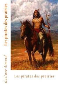 Les pirates des prairies