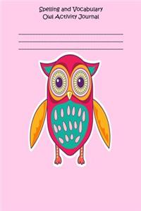 Spelling and Vocabulary Owl Activity Journal