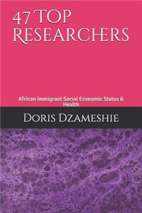 47 Top Researchers