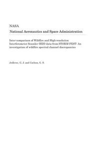 Inter-Comparison of Wildfire and High-Resolution Interferometer Sounder (His) Data from Storm-Fest